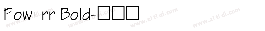 Powerr Bold字体转换